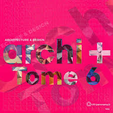 Publication dans la revue Archi+ Tome 6